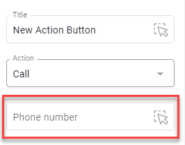 Button settings with Action Call and the empty Phone number field highlighted
