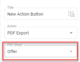 Button settings with Action PDF Export, the PDF Sheet drop-down set to Offer highlighted