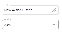 Button settings with Title New Action Button and Action set to Save